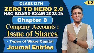 Chapter 8  Company Accounts  Issue of Share  Journal Entries  Class 12th  Zero to Hero 20 [upl. by Laundes478]