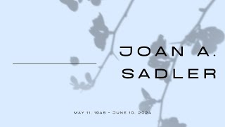 Joan A Sadler  Celebration of Life [upl. by Nyrok482]