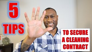 5 TIPS TO SECURE A CLEANING CONTRACT [upl. by Canice474]