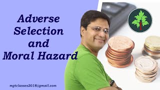 Adverse Selection and Moral Hazard in Hindi [upl. by Rednasxela182]