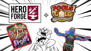 Hero Forge x Fools Gold  PDF LAUNCH [upl. by Sirovaj]