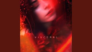 Visceral [upl. by Hercule844]