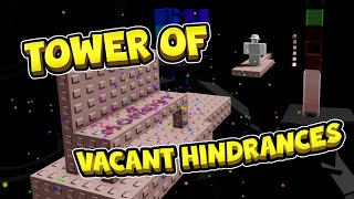 Tower of Vacant Hindrances COMPLETION After Over a FULL YEAR JToH [upl. by Lednam]