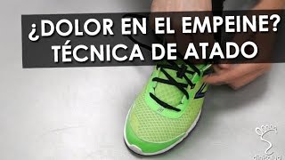 Atado de zapatillas dolor en el empeine [upl. by Ahsied]