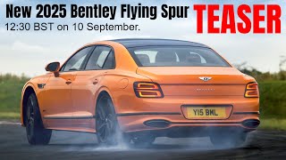 New 2025 Bentley Flying Spur Teaser Before September 10 Before Reveal [upl. by Leber]