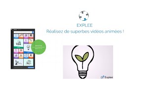 Les Apps qui changent la vie  EXPLEE pour réussir de superbes VIDEOS ANIMÉES [upl. by Dunson]