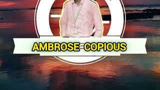 AMBROSE COPIOUS Live Stream [upl. by Calia]