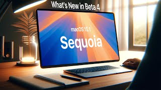 Everything NEW for Mac in MacOS 151 Sequoia Beta 4 [upl. by Ion]