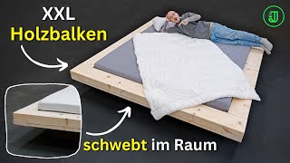 Genial So verwandelst du XXL HOLZBALKEN in ein SCHWEBENDES BETT  Jonas Winkler [upl. by Assened]