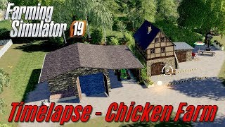 FS19 Timelapse Build  Gertis Chicken Farm on a hill [upl. by Azilef]