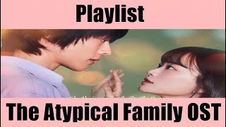 Playlist The Atypical Family OST [upl. by Eel135]