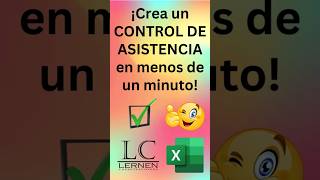 ¡Crea un CONTROL DE ASISTENCIA en menos de un minuto ⏰😃 [upl. by Ornie]