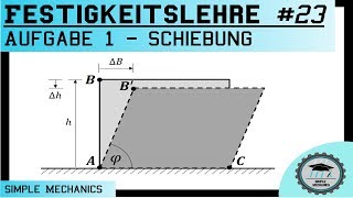 Festigkeitslehre 23 Schiebung  Gleitung  Beispielaufgabe Nr1 [upl. by Oirom]