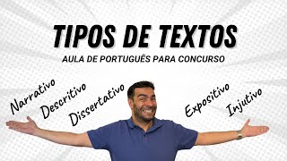 TIPOS DE TEXTOS  Português para concurso público [upl. by Koehler]