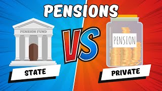 State Pension vs Private Pension Explained [upl. by Terrena]