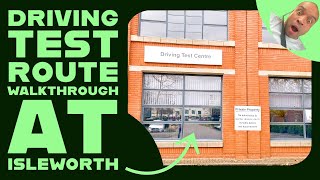 Driving Test Route Walkthrough at Isleworth Driving Test Centre [upl. by Peck]