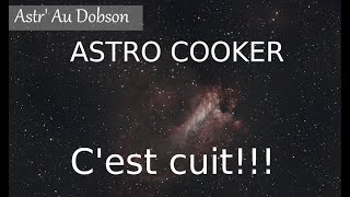 Astro Cooker  cest cuit [upl. by Latsyrk]