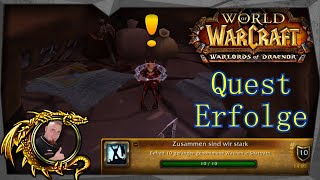 quot Zusammen sind wir stark quot Quest Erfolge  Hafen von Shattrath  WOD [upl. by Almita507]