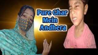 Pure Ghar Mein Andhera 👀  Aaj Hamare Ghar Mein Har Taraf Andhera Chha Gaya  Ali and Mom Vilog [upl. by Thorne]