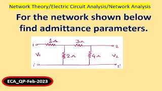 find admittance or Y parameters [upl. by Ayila]