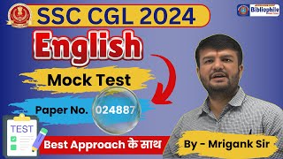 SSC CGL ENGLISH PAPER 024887  SSC CGL MOCK TEST SOLUTION  ENGLISH CLASSES  ENGLISH BY MRIGANK SIR [upl. by Ahsahs]