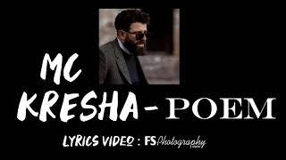 Mc Kresha  Poem lyrics video [upl. by Howes]