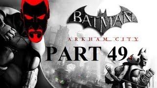 BATARANG FAILURE  Batman Arkham City  Part 49 [upl. by Adriana518]