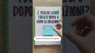 Dovresti lavare i denti PRIMA della colazione Shorts [upl. by Enoyrt]