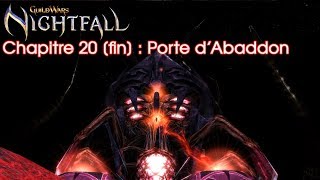 Guild Wars Nightfall  Chapitre 20 FIN  Porte dAbaddon [upl. by Aicenra]