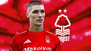 NIKOLA MILENKOVIĆ  Welcome to Nottignham Forest  2024  Best Defensive Skills amp Goals HD [upl. by Yahs]