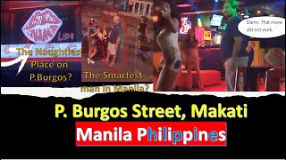 Bar hopping in P Burgos Street Makati Manila Philippines [upl. by Cherri707]