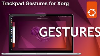 How to Get Trackpad  Touchpad Gestures on Xorg X11 in Ubuntu 2204 GNOME  Linux [upl. by Yllut]