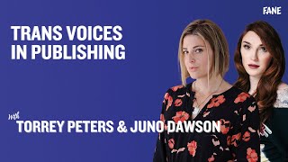 Torrey Peters amp Juno Dawson  Trans Voices in Publishing [upl. by Atteynod]