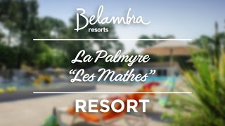 Belambra Resort  quotLes Mathesquot  La Palmyre [upl. by Arimak]