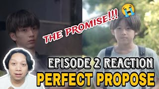 PERFECT PROPOSE Episode 2  REACTION [upl. by Zarla]