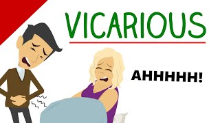 Learn English Words VICARIOUS Meaning Vocabulary With Pictures [upl. by Pavlish]