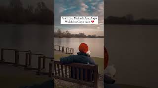 Appa Vakh Ho Gye Aa by Amrinder Gill status love punjabimusic sadstatus whatsappstatus [upl. by Reginnej200]