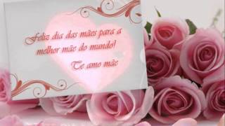 Feliz dia das Mães ♥ Mensagem de voz  feminina [upl. by Sankaran]