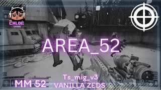 KF2 CD  area52  tsmigv3  mm 52  vanilla  wave 10 [upl. by Jorry]