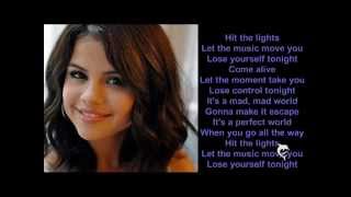 Selena Gomez amp The Scene  Hit the lights LYRICS  NEW SONG 2011 [upl. by Ecyt224]