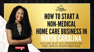 How To Start A Home Care Business In North Carolina [upl. by Rengaw]