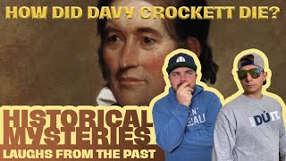 How Did Davy Crockett Die  Laughs from the Past  S3E6 [upl. by Esimorp]