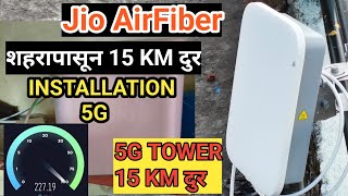 Jio AirFiber 5G Installation  Jio Fiber मराठी 5G Installation [upl. by Horne]