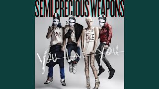 Semi Precious Weapons [upl. by Annek]