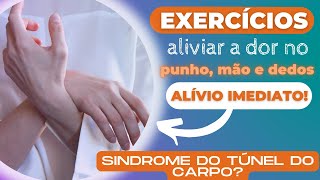 4 exercícios domiciliares para aliviar as dores e formigamento na mão  síndrome do túnel do carpo [upl. by Nerrol]