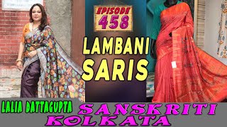 Sanskriti Kolkata  Ep 458  LAMBANI SARIS  SHORT  BEST BOUTIQUE [upl. by Assirt10]