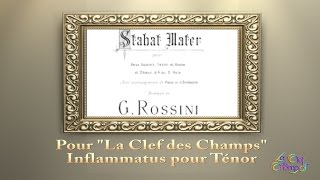 Rossini Stabat Mater Inflammatus Ténor [upl. by Tarryn]