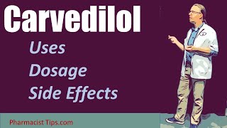 Carvedilol 3125 mg 625 mg 125 mg and 25 mg uses dosage and side effects [upl. by Corbet]