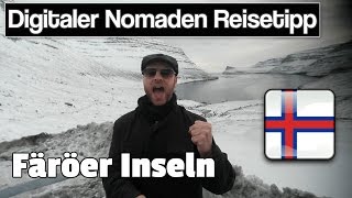 Färöer Inseln Doku und Reisetipps für digitale Nomaden [upl. by Dinin726]