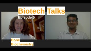 Biotech talks episode 5 Bone Biochemistry [upl. by Anirtac]